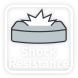 Shock Resistance